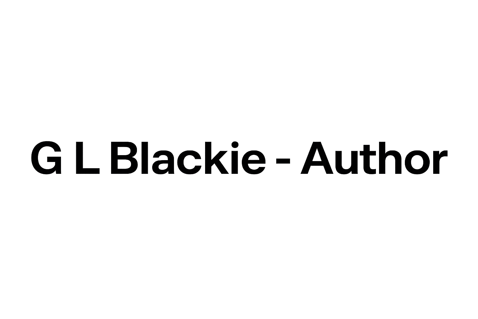 G L Blackie - Author